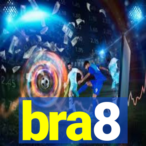 bra8