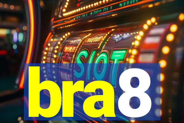 bra8