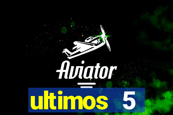 ultimos 5 resultados da quina