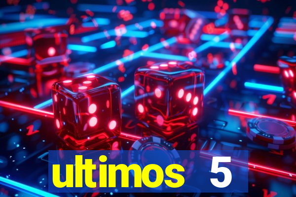 ultimos 5 resultados da quina