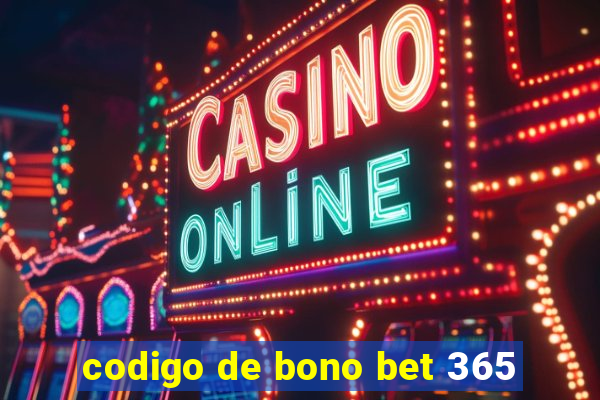 codigo de bono bet 365