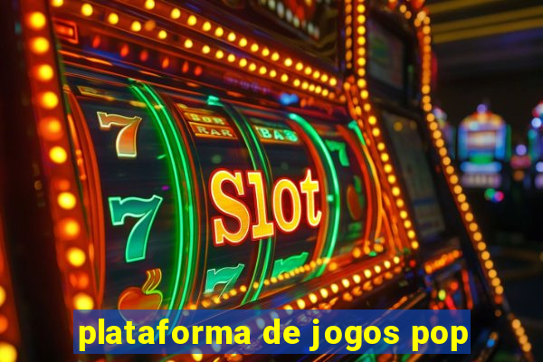 plataforma de jogos pop