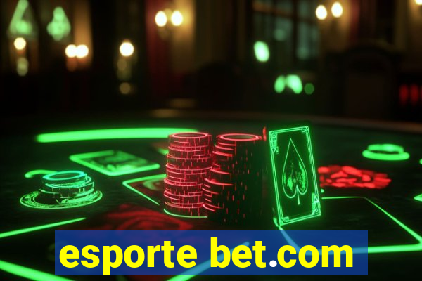 esporte bet.com