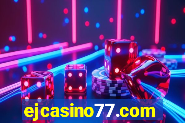 ejcasino77.com