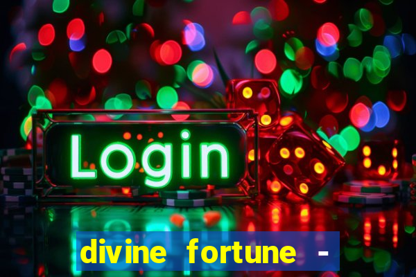 divine fortune - slots jackpot