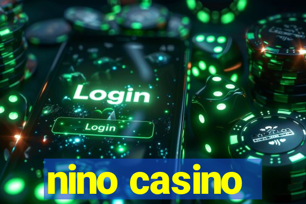 nino casino