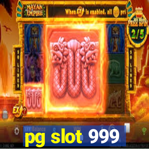 pg slot 999