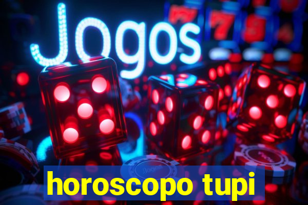 horoscopo tupi