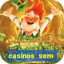 casinos sem deposito minimo