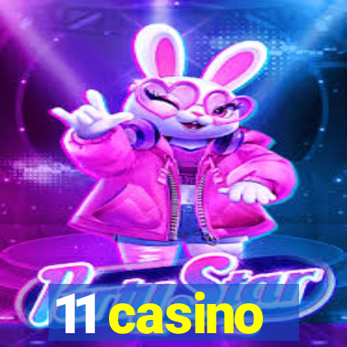 11 casino