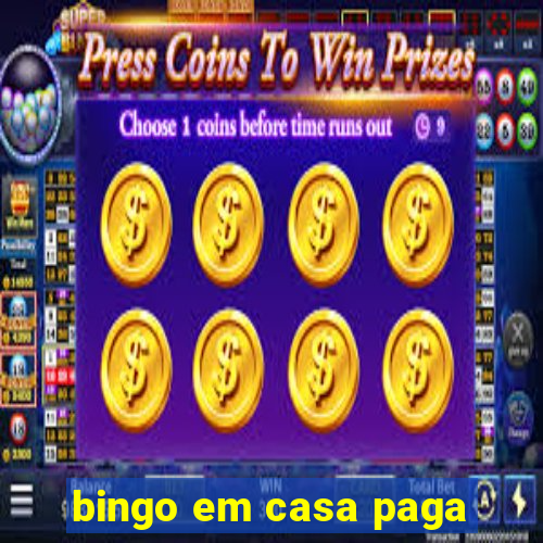 bingo em casa paga