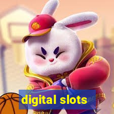 digital slots