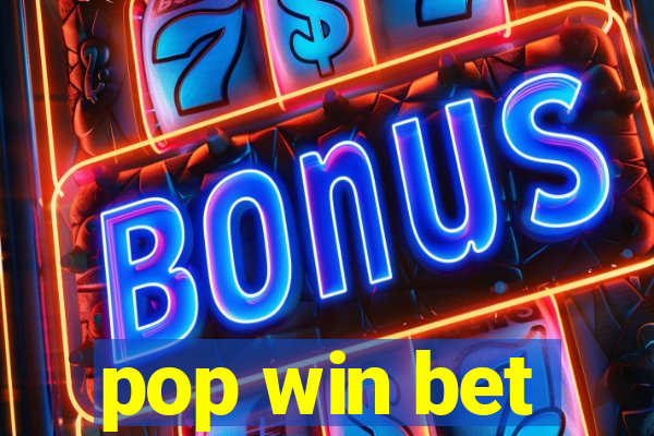 pop win bet