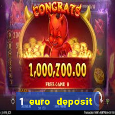 1 euro deposit casino online