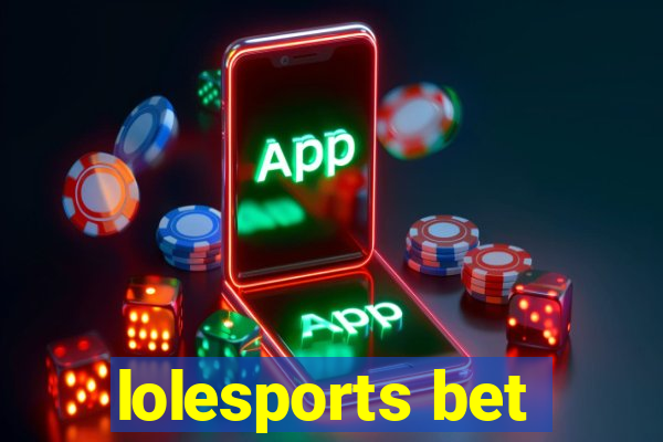 lolesports bet