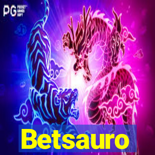 Betsauro