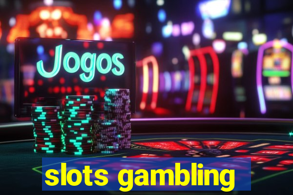 slots gambling