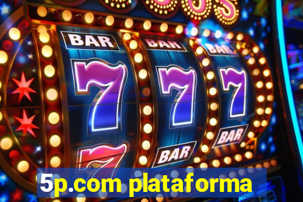 5p.com plataforma