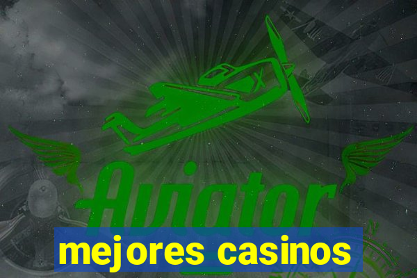 mejores casinos