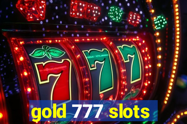 gold 777 slots