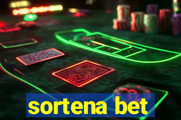 sortena bet