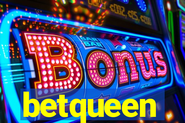 betqueen