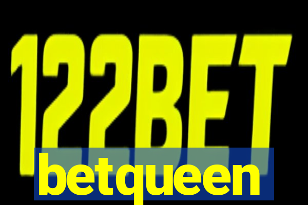 betqueen