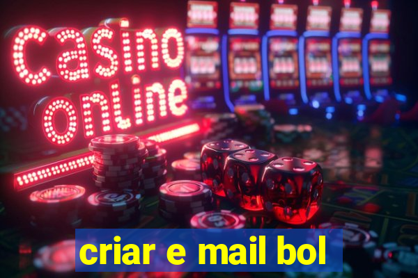 criar e mail bol