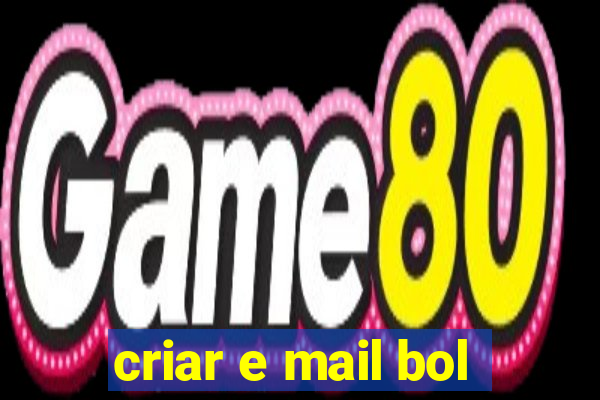 criar e mail bol