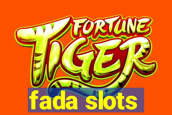 fada slots