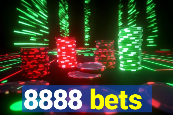 8888 bets