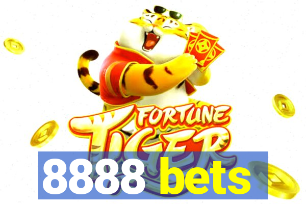 8888 bets