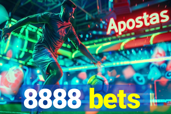 8888 bets