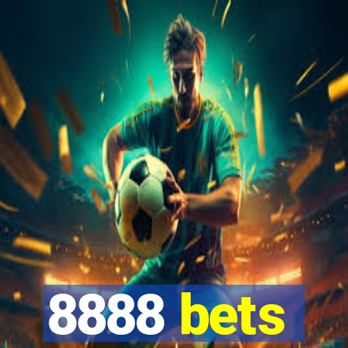 8888 bets