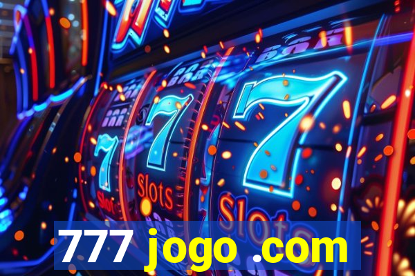 777 jogo .com