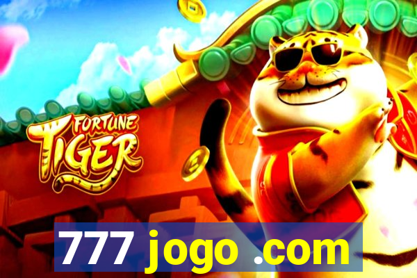 777 jogo .com