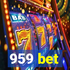 959 bet