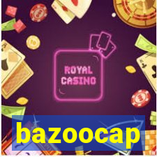 bazoocap