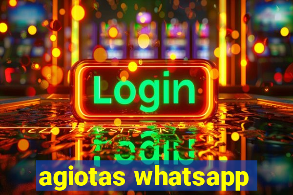 agiotas whatsapp