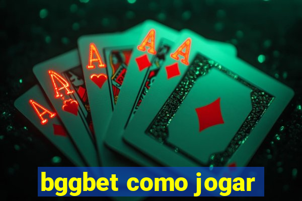 bggbet como jogar