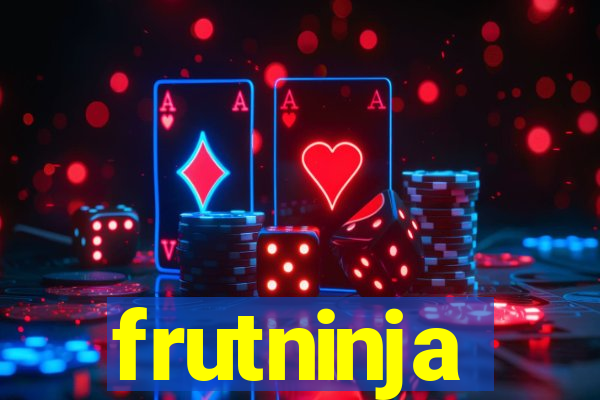 frutninja