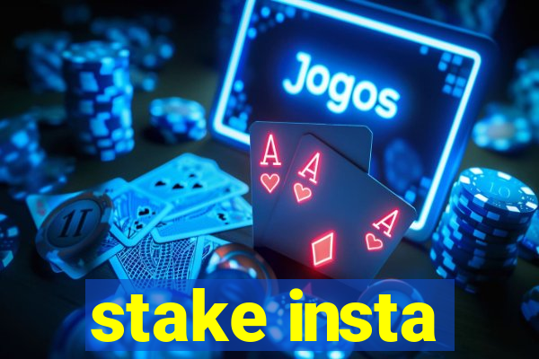 stake insta