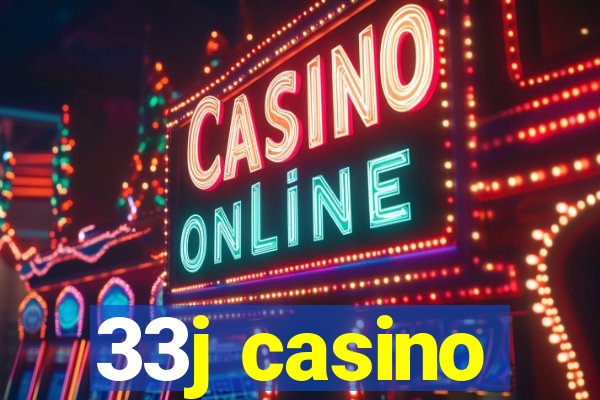 33j casino