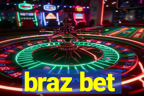 braz bet