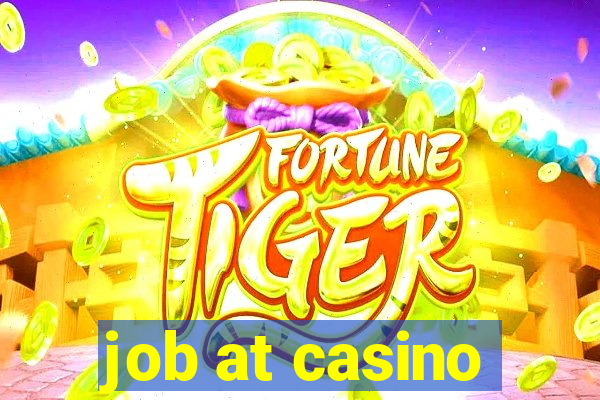 job at casino