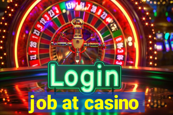 job at casino