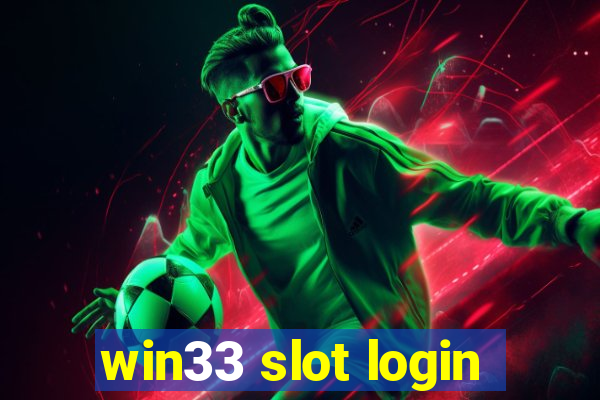 win33 slot login