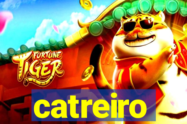 catreiro