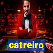 catreiro