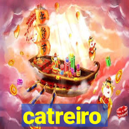 catreiro